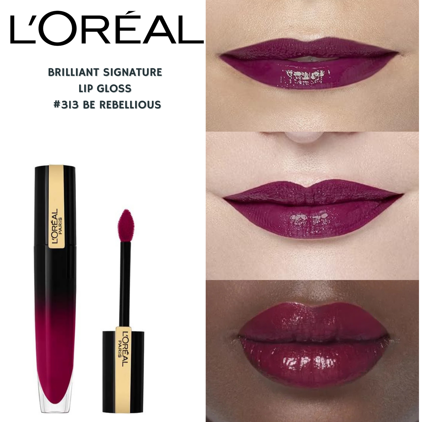 Loreal Brilliant Signature Lip Gloss -#313 Be Rebellious