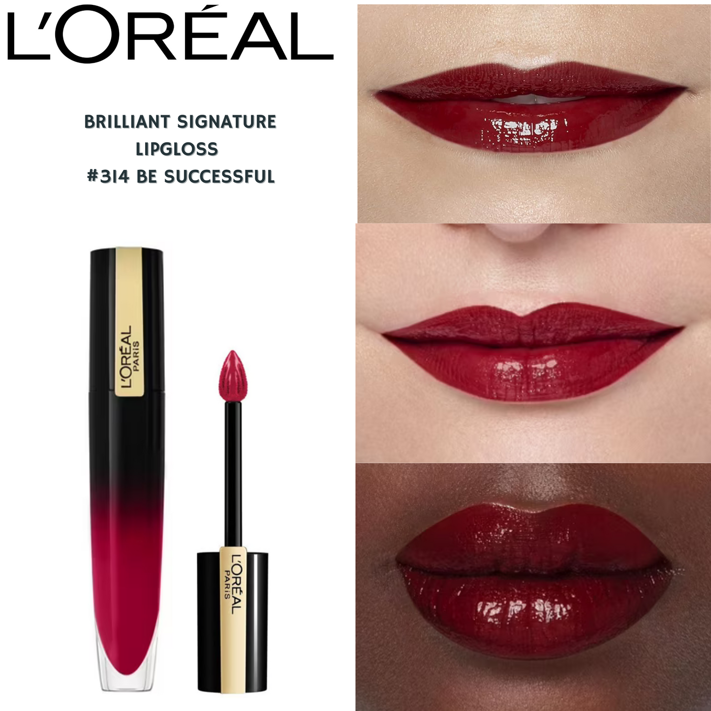 Loreal Signature Brilliant Signature Lip Gloss -#314 Be Successful