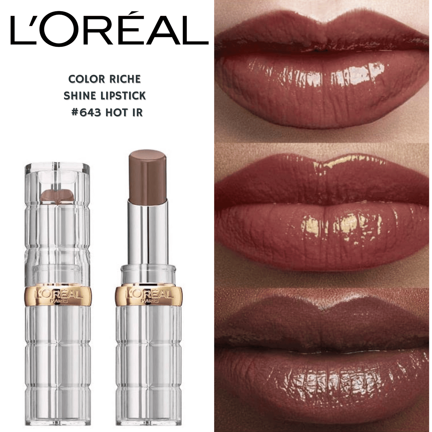 Loreal Color Riche Shine Lipstick -#643 Hot Irl