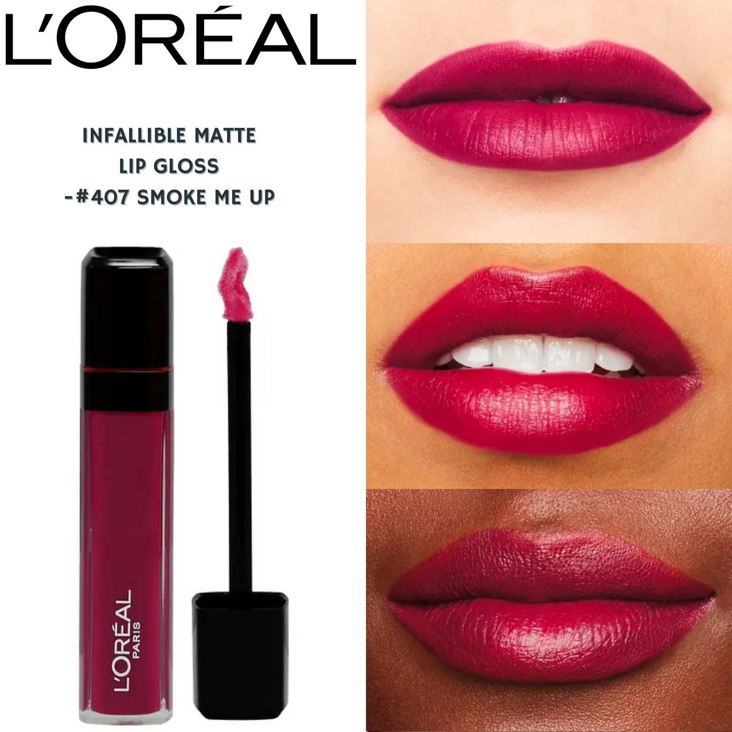 L'Oréal Infallible Matte Lip Gloss -#407 Smoke Me Up