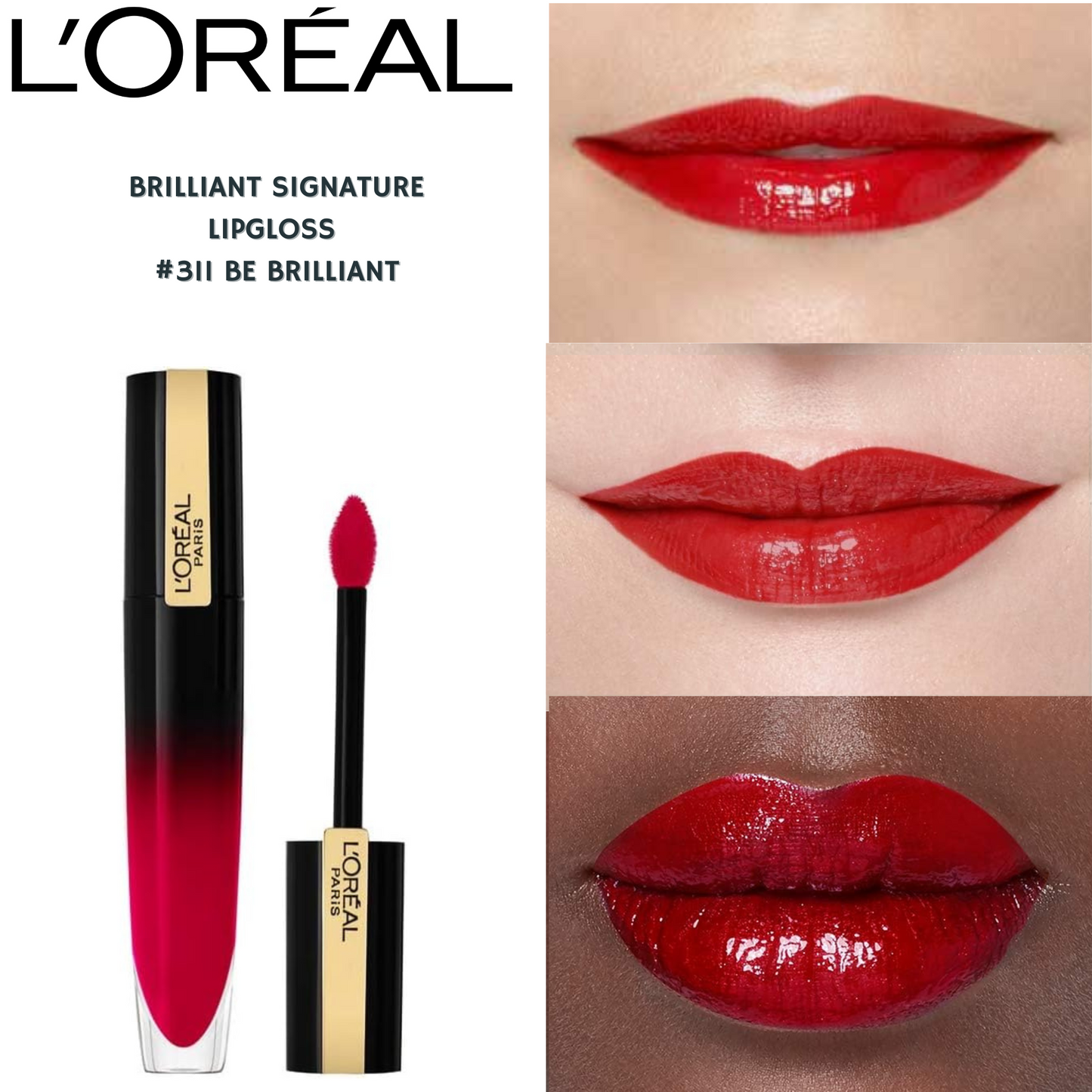 Loreal Brilliant Signature Lipgloss -#311 Be Brilliant