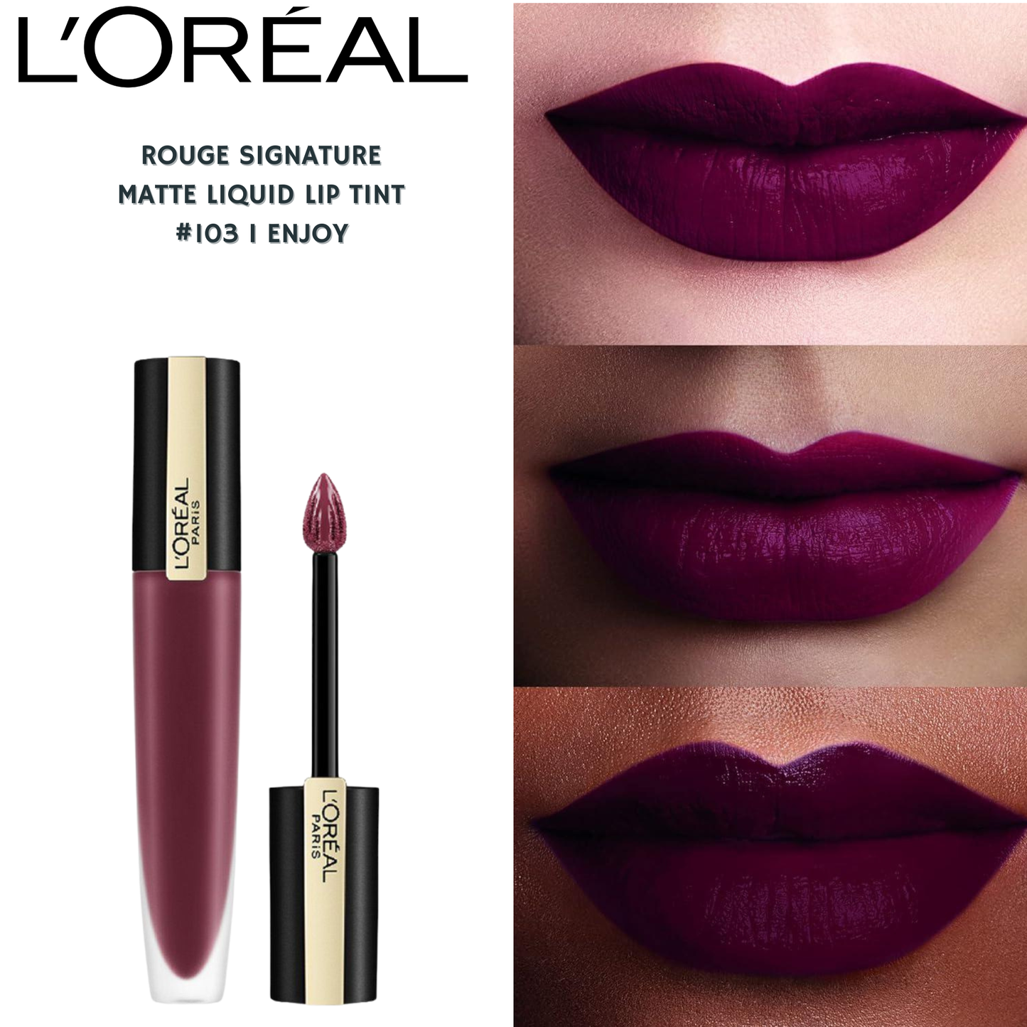 L’Oreal Rouge Signature Lip Tint -#103 I Enjoy